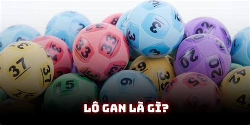 Lô Gan Và Số Lộn Tại Mana88
